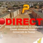 Lire la suite à propos de l’article Suivez en direct l’inauguration du Complexe Cheikh Ahmadoul Khadim (Université de Touba)