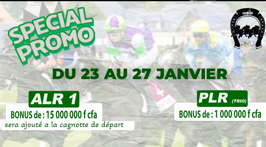 Lire la suite à propos de l’article Spécial promo PMU du 23 au 27 janvier (ALR Bonus 15 000 000 F CFA, PLR 1 000 000 F CFA)