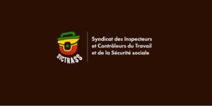 Lire la suite à propos de l’article Inspecteurs et contrôleurs du Travail : Le SICTRASS dénonce le non-respect des engagements de l’État