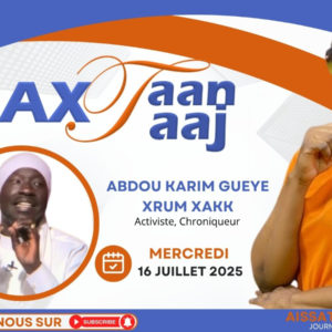 Waxtaan Wax Taaj avec Aïssatou Diop Fall et Abdou Karim Gueye Xrum Xakk…
